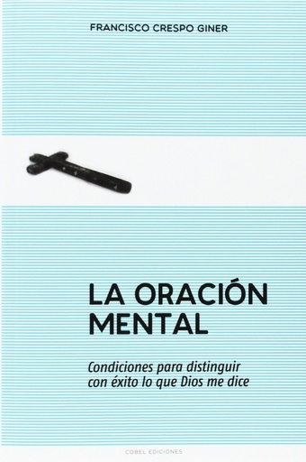 [9788494267604] LA ORACION MENTAL