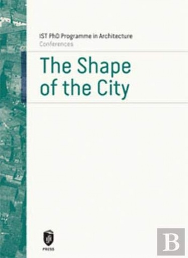 [9789898481528] The Shape of the city