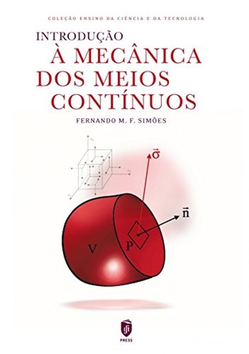 [9789898481573] introdução a mecánica dos meios continuos