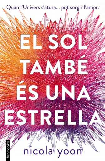 [9788416716524] EL SOL TAMBÉ ES UNA ESTRELLA