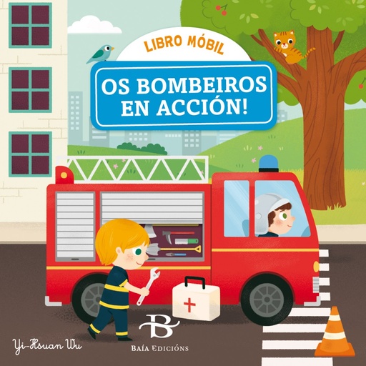 [9788499952246] OS BOMBEIROS EN ACCIÓN