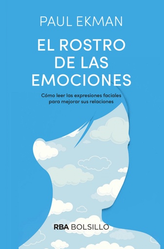 [9788492966981] EL ROSTRO DE LAS EMOCIONES