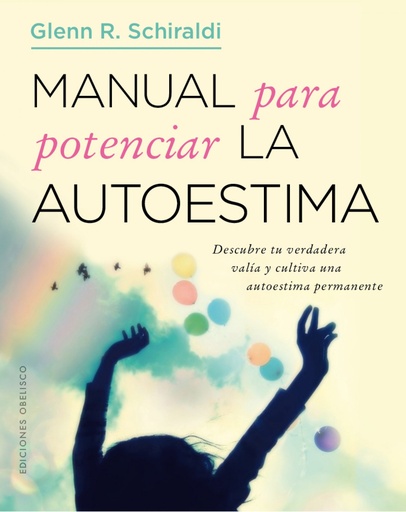 [9788491112648] MANUAL PARA POTENCIAR LA AUTOESTIMA