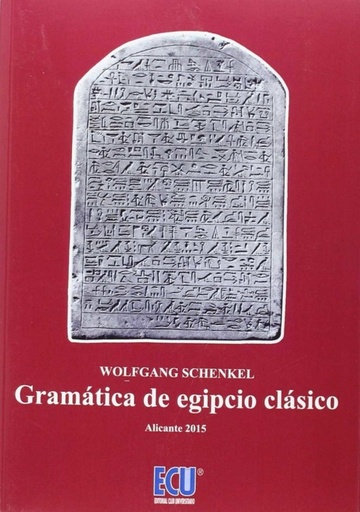 [9788416312405] GRAMÁTICA DE EGIPCIO CLÁSICO