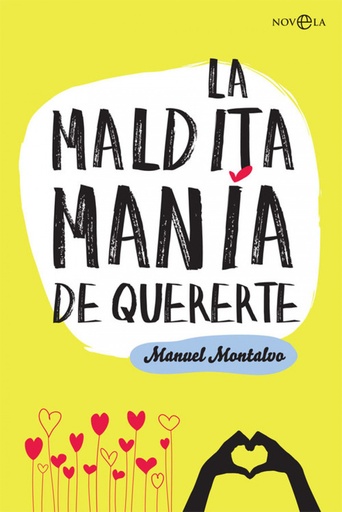 [9788491641261] La maldita manía de quererte