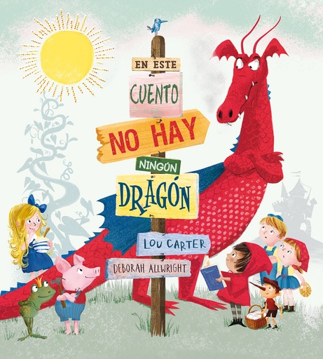 [9788491450726] EN ESTE CUENTO NO HAY NINGUN DRAGON