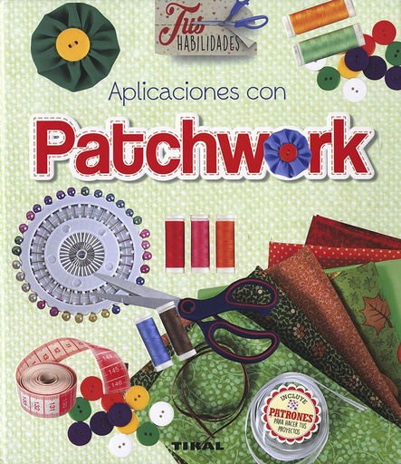 [9788499283890] APLICACIONES CON PATCHWORK