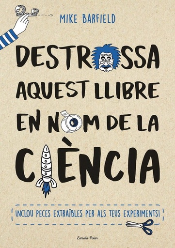 [9788491373155] Destrossa aquest llibre en nom de la ciència