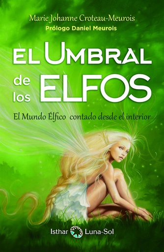 [9788494378683] EL UMBRAL DE LOS ELFOS