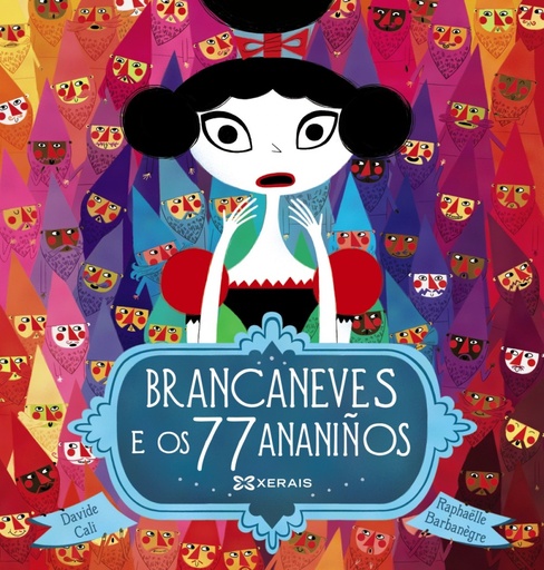 [9788491212669] BRANCANEVES E OS 77 ANANIÑOS