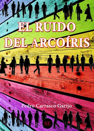 [9788461045150] El ruido del Arcoirirs