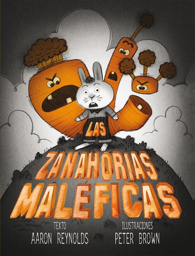 [9788416117130] LAS ZANAHORIAS MALEFICAS