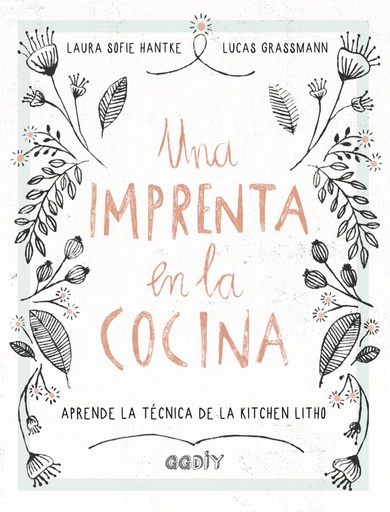 [9788425230707] UNA IMPRENTA EN LA COCINA