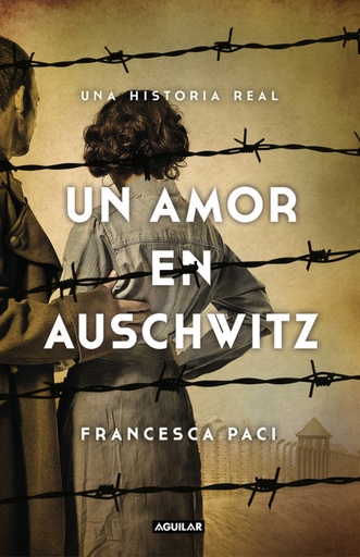 [9788403517509] UN AMOR EN AUSCHWITZ