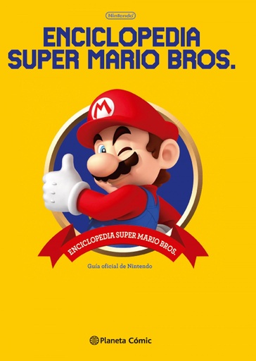 [9788491462231] ENCICLOPEDIA SUPER MARIO BROS 30ª ANIVERSARIO