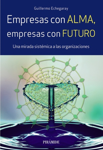 [9788436838367] EMPRESAS CON ALMA, EMPRESAS CON FUTURO