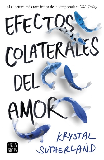 [9788408176312] EFECTOS COLATERALES DEL AMOR