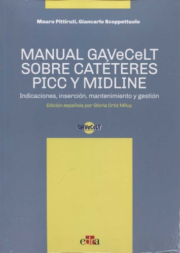 [9788821447426] MANUAL GAVECELT SOBRE CATÉTERES PICC Y MIDLINE