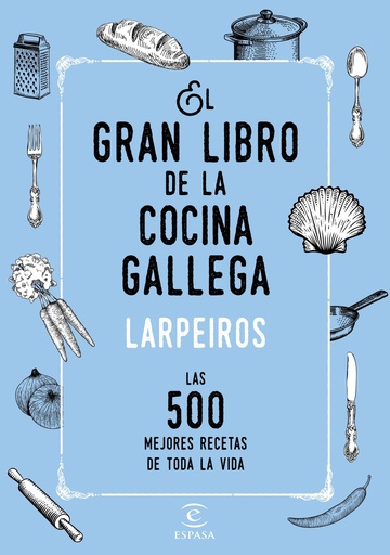 [9788467048506] EL GRAN LIBRO DE LA COCINA GALLEGA