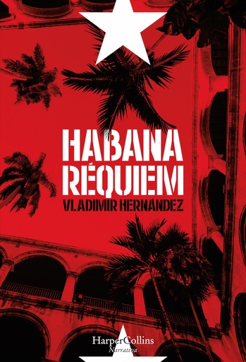 [9788491390367] HABANA REQUIEM