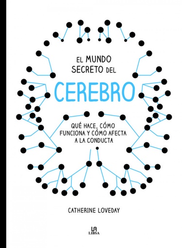 [9788466236577] EL MUNDO SECRETO DEL CEREBRO
