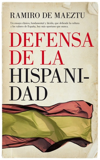 [9788417229047] DEFENSA DE LA HISPANIDAD