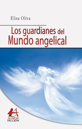 [9788416824526] Los guardianes del mundo angelical