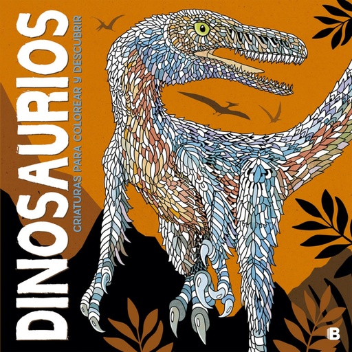 [9788466662369] DINOSAURIOS: CRIATURAS PARA COLOREAR Y DESCUBRIR