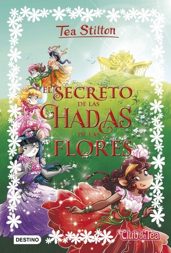 [9788408176336] EL SECRETO DE LAS HADAS DE LAS FLORES