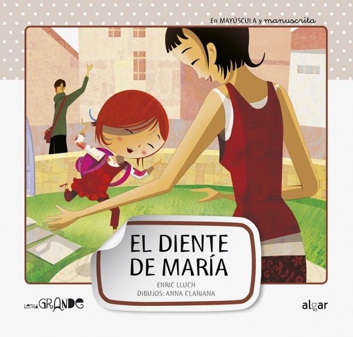 [9788498454031] EL DIENTE DE MARIA