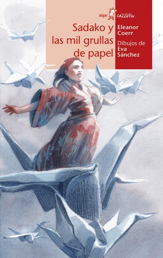 [9788491420897] SADAKO Y LAS MIL GRULLAS DE PAPEL