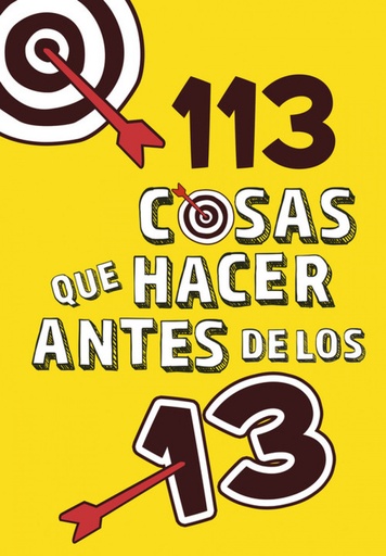 [9788420486772] 113 COSAS QUE HACER ANTES DE LOS 13