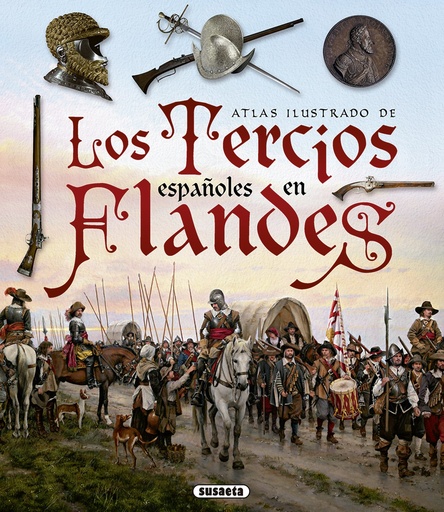 [9788467753455] LOS TERCIOS ESPAÑOLES EN FLANDES