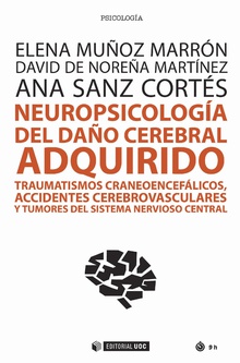 [9788491167389] NEUROPSICOLOGÍA DEL DAÑO CEREBRAL ADQUIRIDO