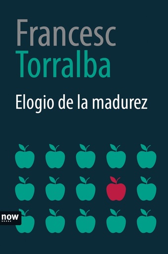 [9788416245574] ELOGIO DE LA MADUREZ
