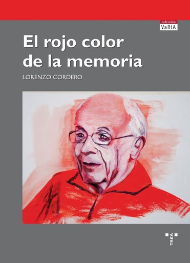 [9788497047708] EL ROJO COLOR DE LA MEMORIA