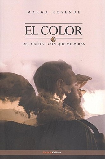 [9788494421488] EL COLOR DEL CRISTAL CON QUE ME MIRAS