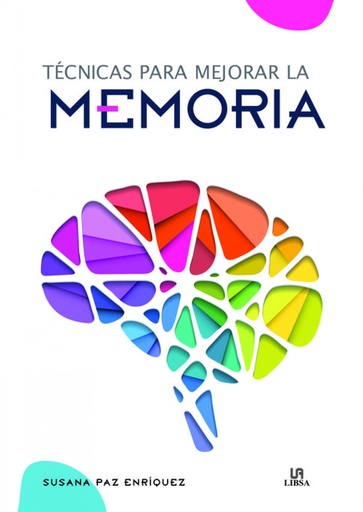 [9788466237277] TÉCNICAS PARA MEJORAR LA MEMORIA