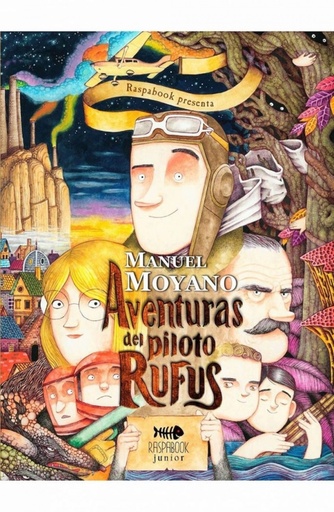 [9788494758003] Aventuras del piloto Rufus