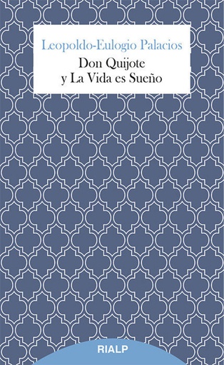 [9788432146626] Don Quijote y La Vida es Sueño