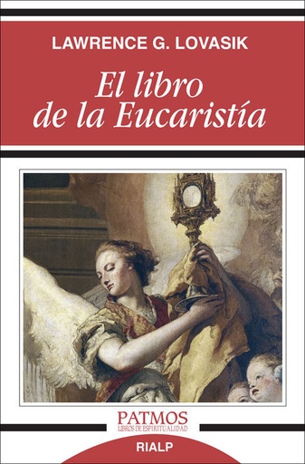 [9788432145704] El libro de la Eucarist¡a