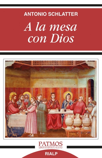 [9788432146305] A la mesa con Dios