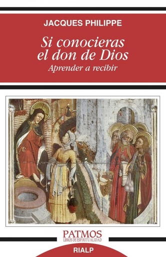 [9788432147166] Si conocieras el don de Dios