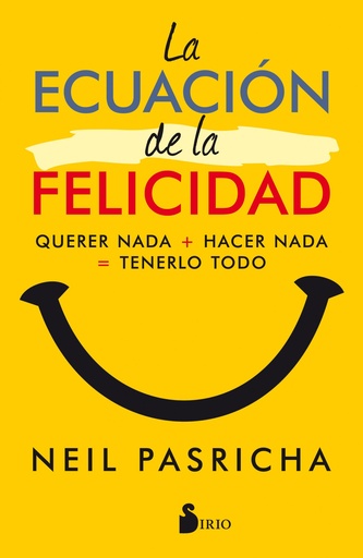 [9788417030377] LA ECUACIÓN DE LA FELICIDAD