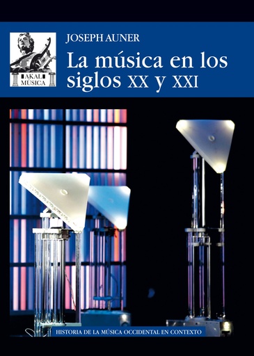 [9788446045069] LA MÚSICA EN LOS SIGLOS XX Y XXI