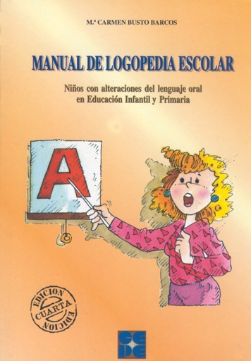 [9788478691937] MANUAL DE LOGOPEDIA ESCOLAR