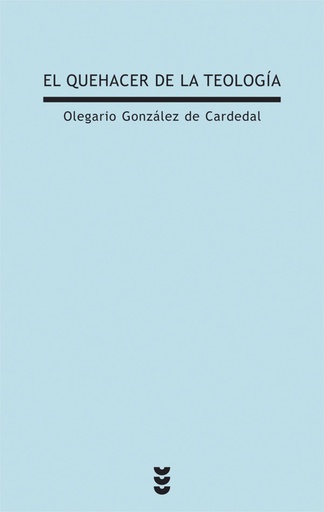 [9788430116850] El quehacer de la teología