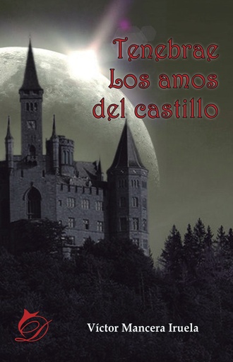 [9788417029623] Tenebrae Los amos del castillo