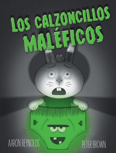 [9788491450870] LOS CALZONCILLOS MALEFICOS