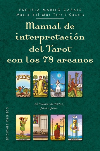 [9788491112563] MANUAL DE INTERPRETACION DEL TAROT CON LOS 78 ARCANOS